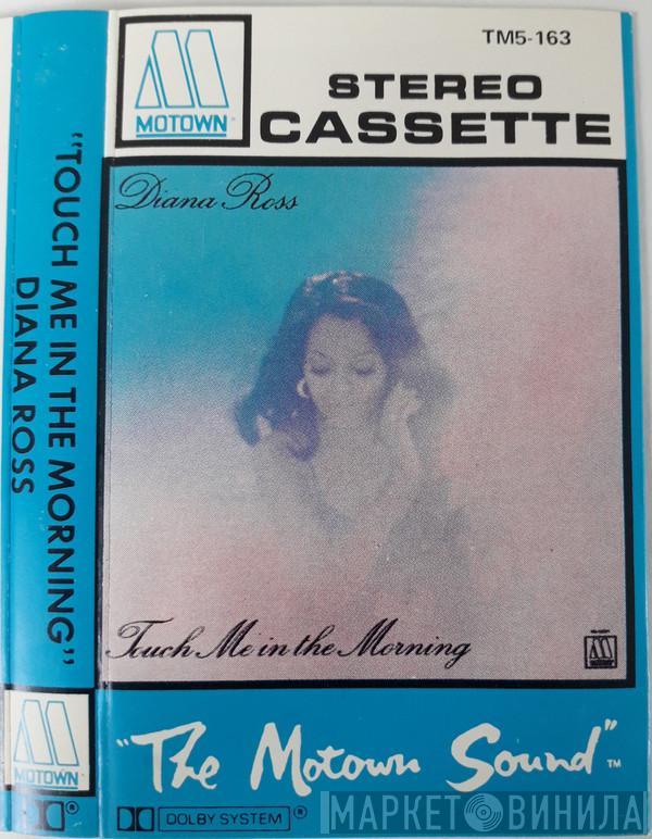  Diana Ross  - Touch Me In The Morning