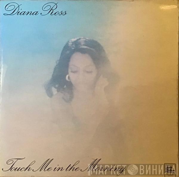  Diana Ross  - Touch Me In The Morning
