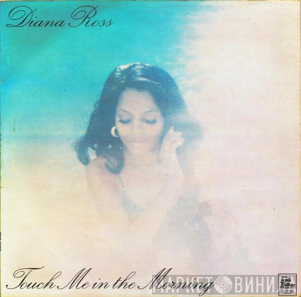  Diana Ross  - Touch Me In The Morning