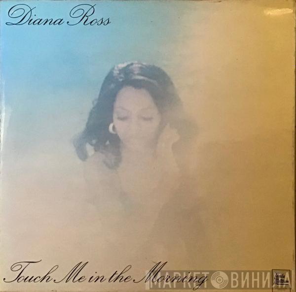 Diana Ross - Touch Me In The Morning