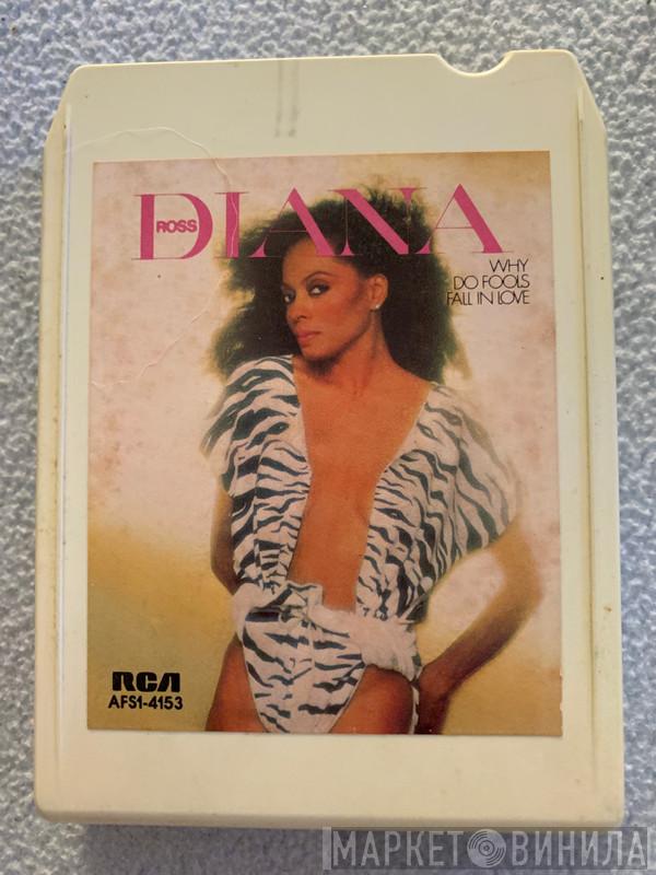  Diana Ross  - Why Do Fools Fall In Love