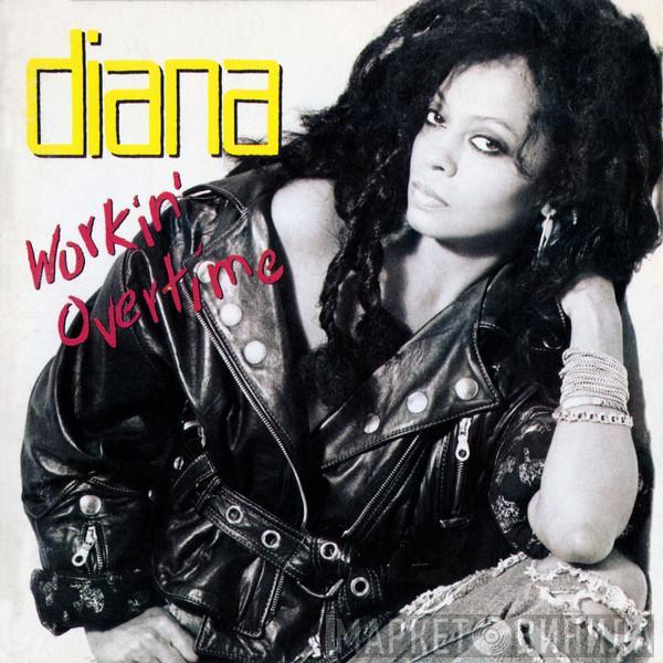 Diana Ross - Workin' Overtime