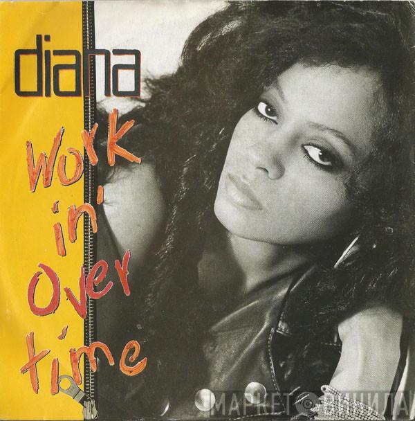 Diana Ross - Workin' Overtime