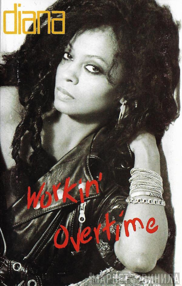 Diana Ross - Workin' Overtime