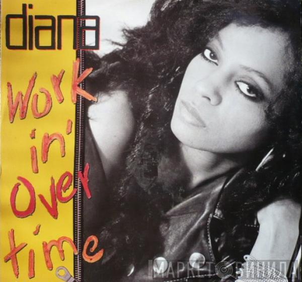  Diana Ross  - Workin' Overtime
