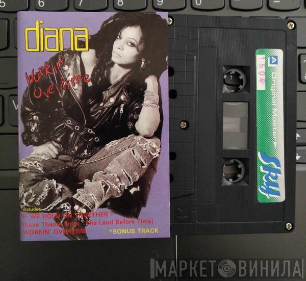  Diana Ross  - Workin' Overtime