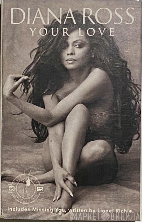  Diana Ross  - Your Love