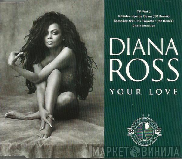  Diana Ross  - Your Love