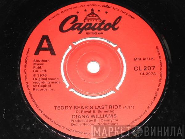 Diana Williams  - Teddy Bear's Last Ride / If You Cared Enough To Cry