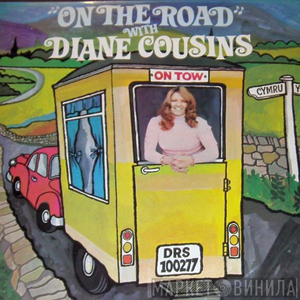 Diane Cousins - On The Road With Diane Cousins
