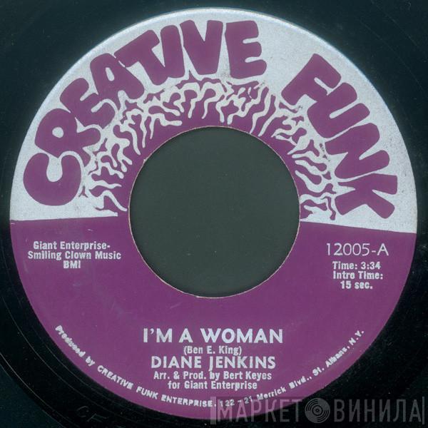 Diane Jenkins - I'm A Woman