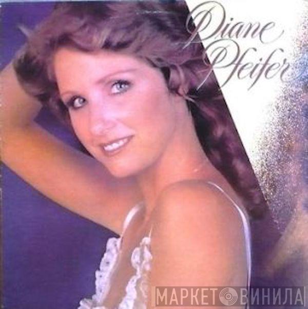 Diane Pfeifer - Diane Pfeifer