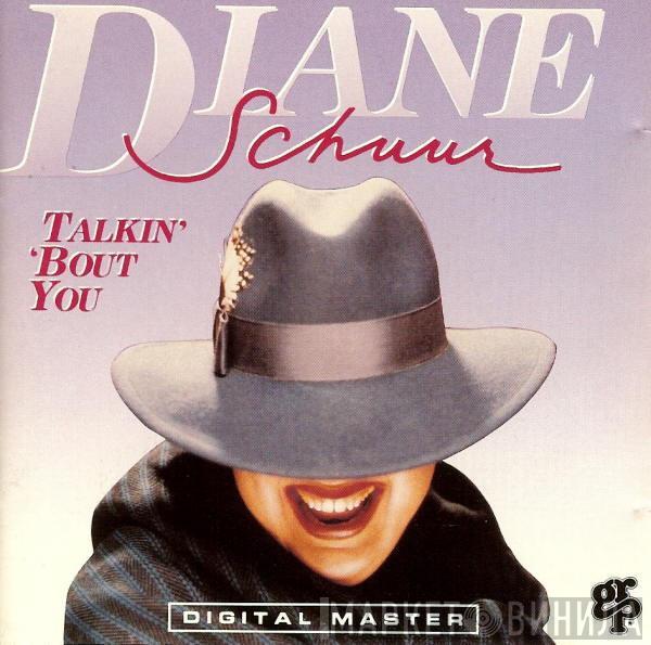 Diane Schuur - Talkin' 'Bout You