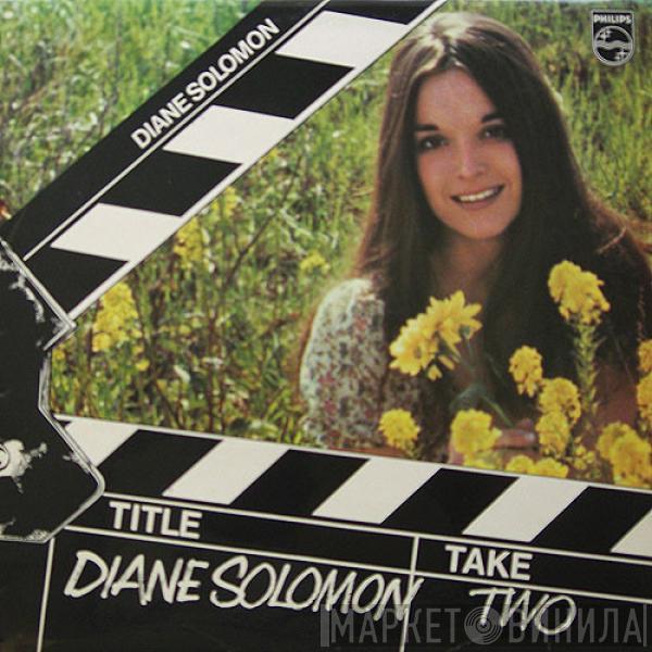 Diane Solomon - Take Two