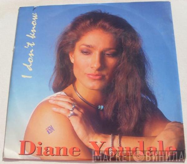 Diane Youdale - I Don't Know