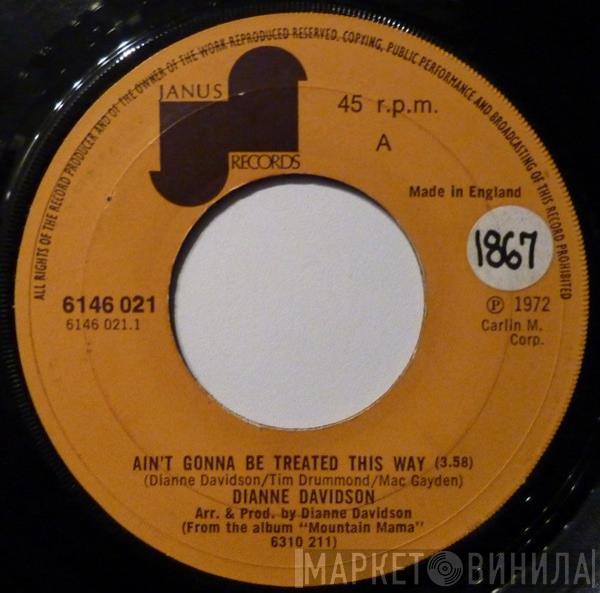 Dianne Davidson - Ain't Gonna Be Treated This Way