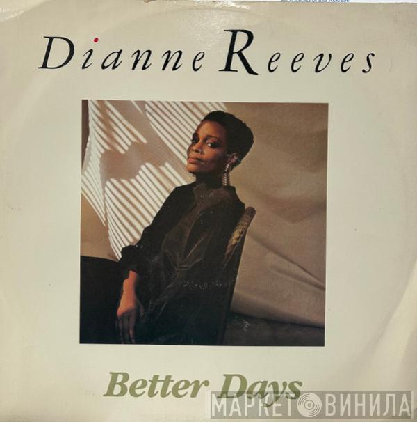 Dianne Reeves - Better Days