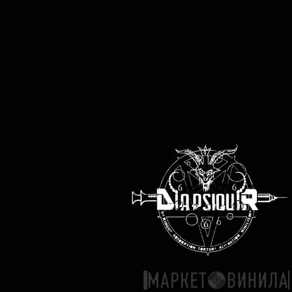 Diapsiquir - Pacta Daemoniarum / Crasse