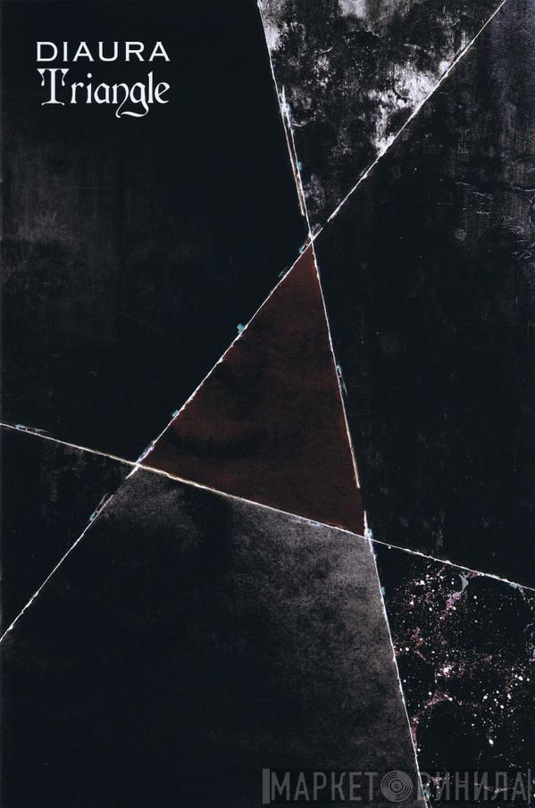  Diaura  - Triangle
