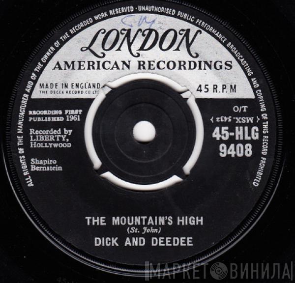 Dick And Dee Dee - The Mountain's High / I Want Someone