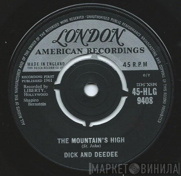 Dick And Dee Dee - The Mountain's High / I Want Someone