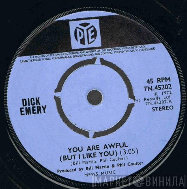 Dick Emery - You Are Awful (But I Like You)