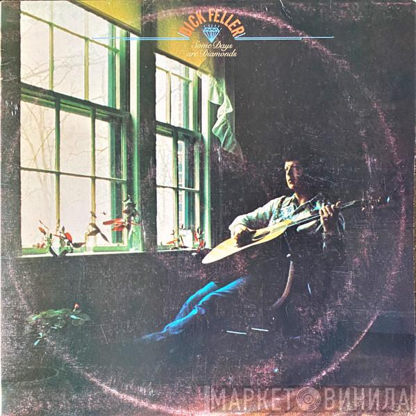  Dick Feller  - Some Days Are Diamonds