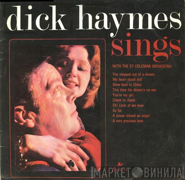 Dick Haymes, The Cy Coleman Orchestra - Dick Haymes Sings With The Cy Coleman Orchestra