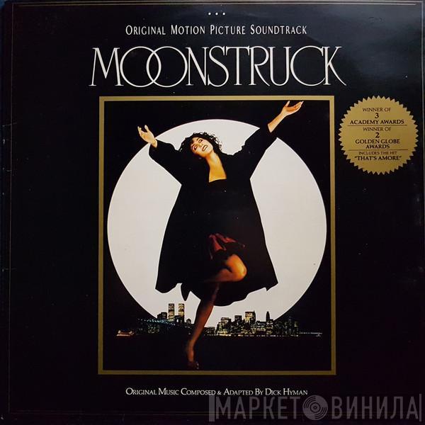  Dick Hyman  - Moonstruck - Original Motion Picture Soundtrack