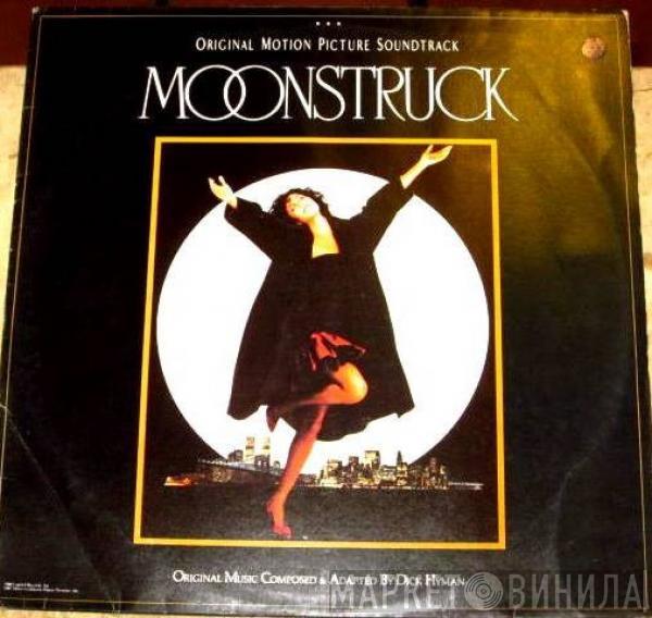  Dick Hyman  - Moonstruck - Original Motion Picture Soundtrack