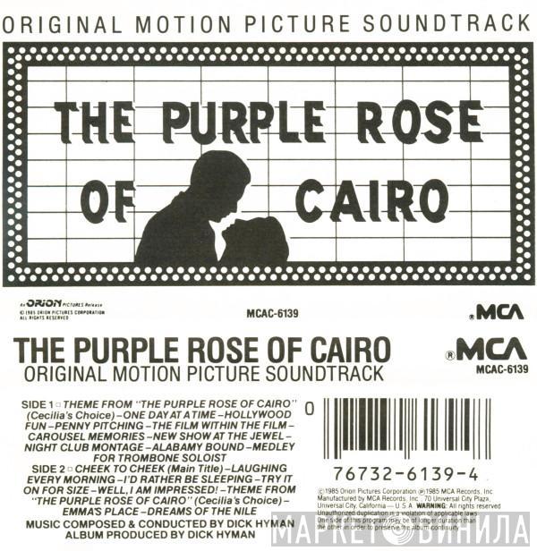 Dick Hyman - The Purple Rose Of Cairo (Original Motion Picture Soundtrack)