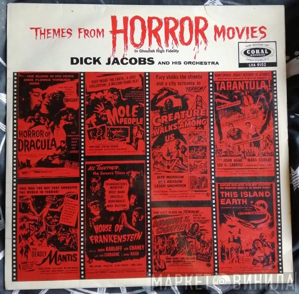 Dick Jacobs Orchestra - Themes From Horror Movies
