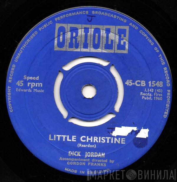 Dick Jordan - Little Christine