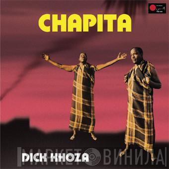 Dick Khoza - Chapita