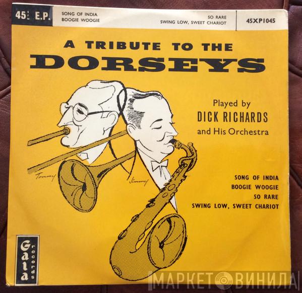 Dick Richards & His Orchestra - Tribute To The Dorseys