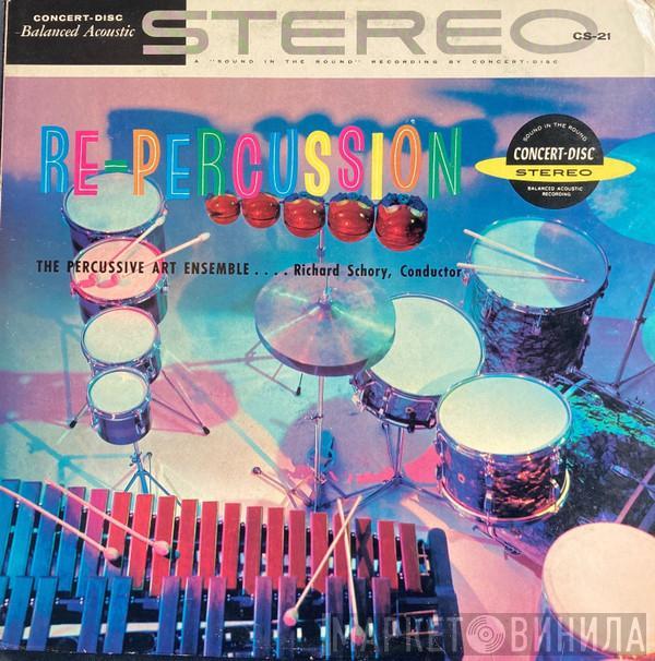  Dick Schory And The Percussive Art Ensemble  - Re-Percussion