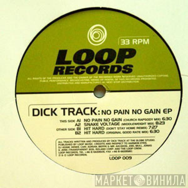 Dick Track - No Pain No Gain EP