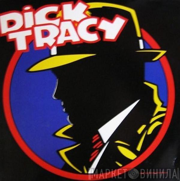  - Dick Tracy