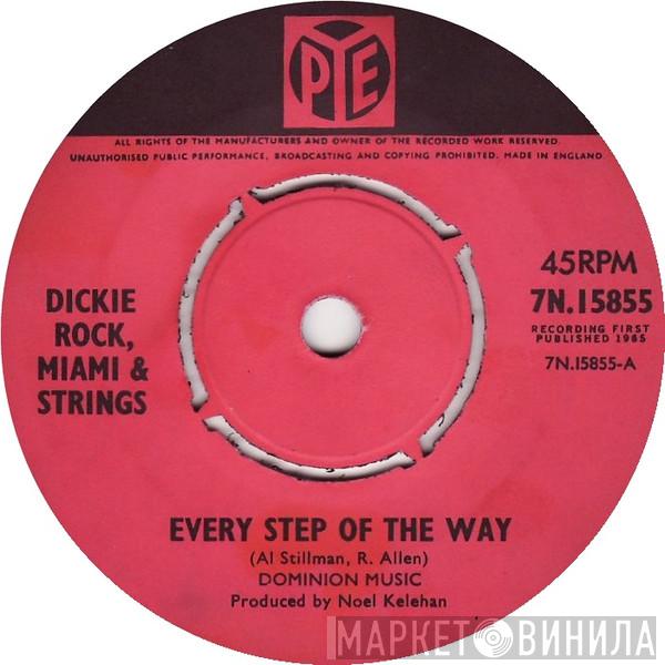 Dickie Rock, The Miami Showband - Every Step Of The Way / Rock And Roll Music