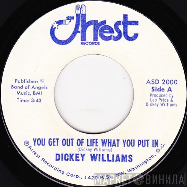  Dicky Williams  - You Get Out Of Life What You Put In / Old Baldhead Man