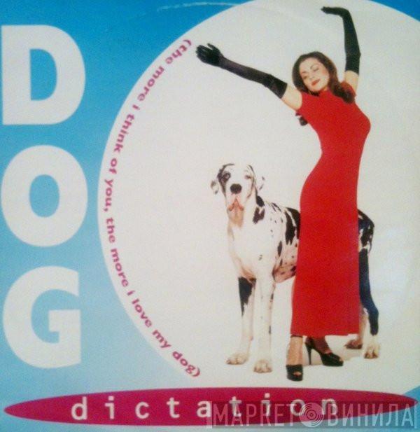 Dictation - Dog