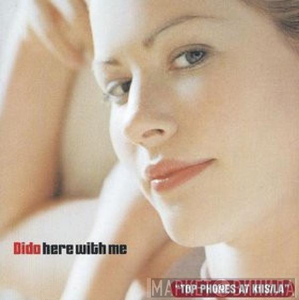  Dido  - Here With Me