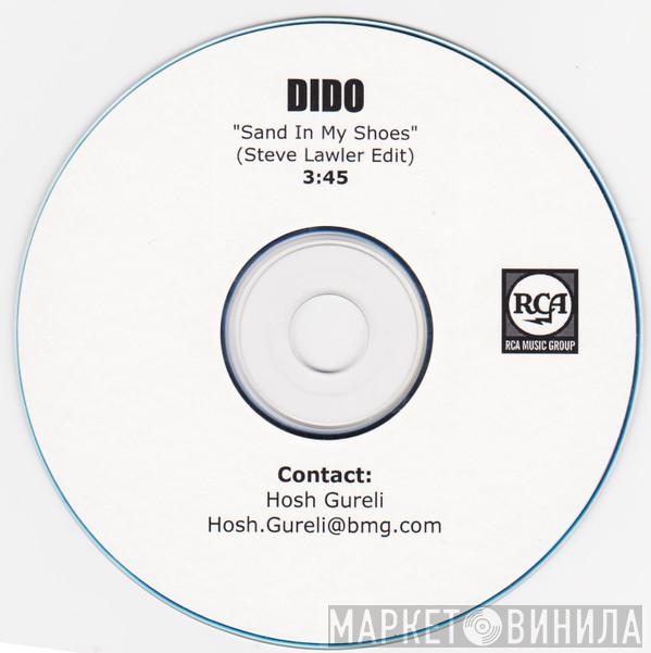  Dido  - Sand In My Shoes (Steve Lawler Edit)