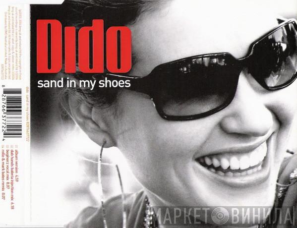  Dido  - Sand In My Shoes