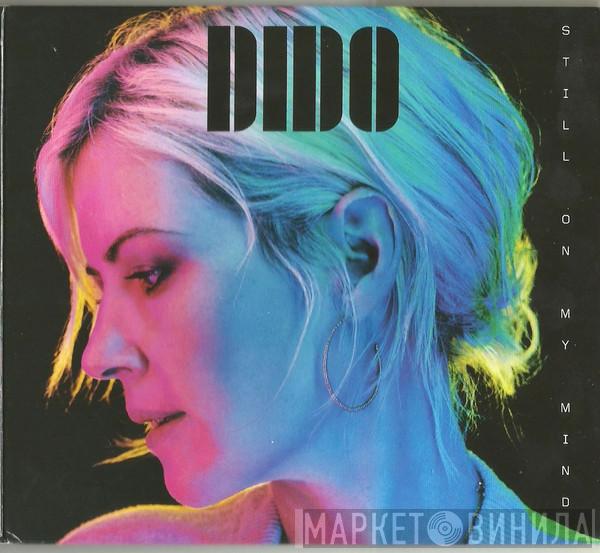 Dido  - Still On My Mind