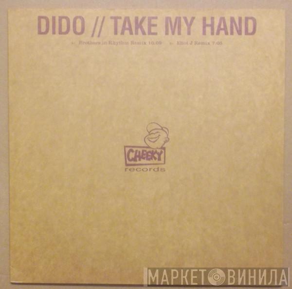  Dido  - Take My Hand