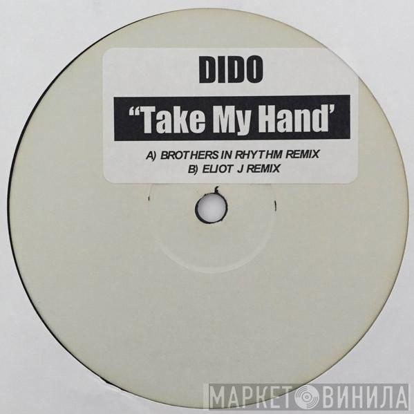Dido - Take My Hand