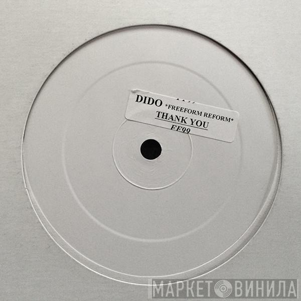  Dido  - Thank You (Freeform Reform)