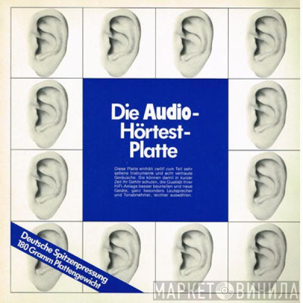  - Die Audio-Hörtest-Platte