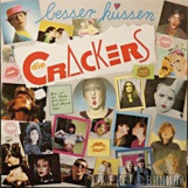 Die Crackers - Besser Küssen